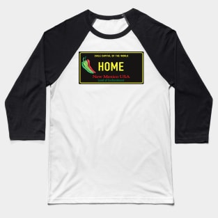 Home: the Chile Capital of the World Baseball T-Shirt